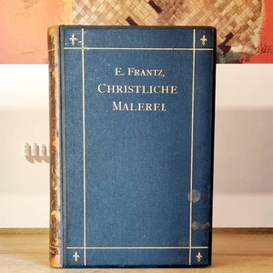 Antikes Buch Geschichte der christlichen Malerei.