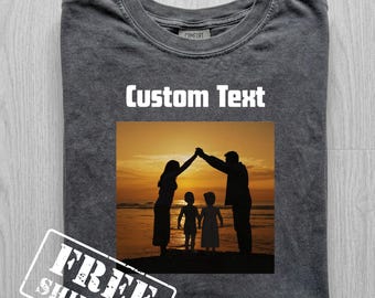 Comfort Colors® Custom Photo Shirt With Text - Family Photo Tee - Custom Mom Photo Shirt -  Personalized Picture Tee - Vintage Graphic Tee