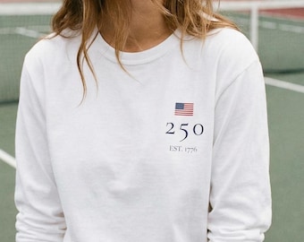 American Flag 250 Long Sleeve, Minimal Patriotic Sweatshirt, Est. 1776