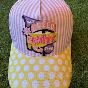 Wait A Minute Let Me Overthink this custom canvas trucker hat with embroidered patch
