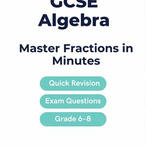 Guida di ripasso di algebra per GCSE / Appunti di matematica per superare rapidamente l'esame + Domande di pratica per l'esame / Download PDF per le classi dalla 4ª alla 9ª