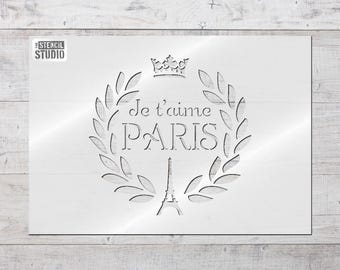 Je t'aime Paris Stencil - French wreath Stencil from The Stencil Studio. Reusable stencils for home crafts, easy to use. 10094