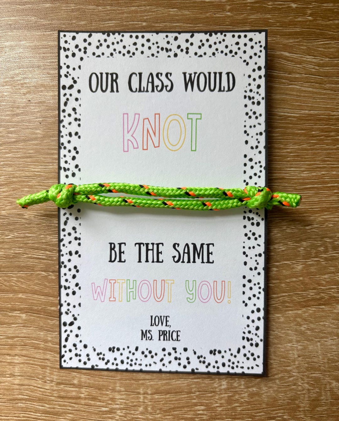 Our Class Would Knot Be the Same Without You- End of the Year Gift - Etsy