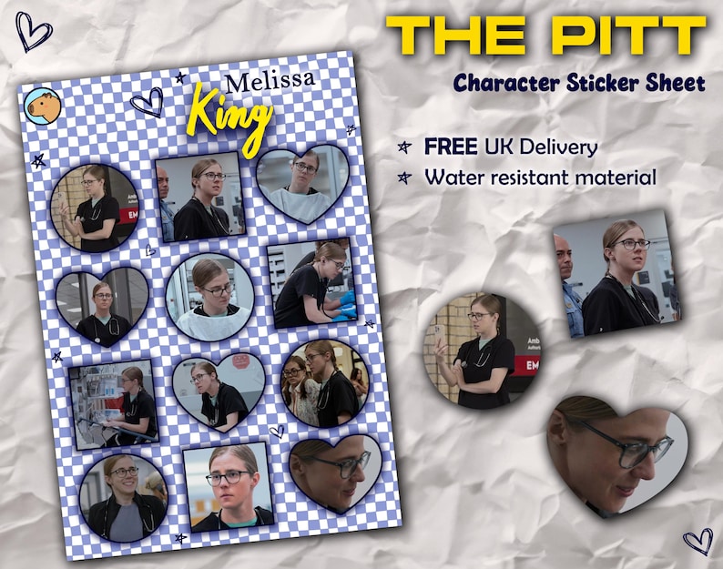 May include: A sticker sheet featuring multiple images of a person in various poses, set against a blue and white checkered background. The sheet includes the text "THE PITT Character Sticker Sheet" and the name "Melissa King".