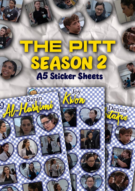 The Pitt Season 2 A5 Sticker Sheets (Al-Hashimi, Whitaker, Joy, Ogilvie, Emma, Robinavitch, Jack Abbot, Langdon, Mohan, Trinity, Mel)