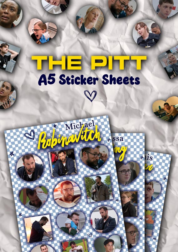 The Pitt A5 Sticker Sheets (Whitaker, Robinavitch, Mel, Langdon, Santos, McKay, Collins, Dana, Mohan, Javadi, Garcia)
