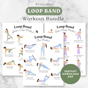 May include: A printable loop band workout bundle featuring three instructional sheets for glutes and legs, core, and upper body exercises. Each sheet displays illustrated figures performing movements with resistance bands, including text labels and repetition counts.