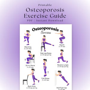 Peut inclure: Un guide d'exercices imprimable pour l'ostéoporose, avec des illustrations d'exercices variés, notamment la marche, les squats et les pompes murales. Le guide est au format PDF et disponible en téléchargement instantané. Les exercices sont illustrés par des personnages en tenue de sport violette.