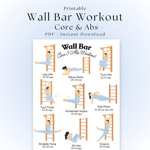 Puede incluir: Póster imprimible "Wall Bar Workout - Core & Abs". Presenta ilustraciones de ejercicios como elevaciones de piernas, plancha de codos y tuck-ups, con sugerencias de repeticiones y tiempo. Incluye el texto "PDF | Descarga instantánea".