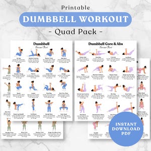 May include: A printable dumbbell workout quad pack featuring two exercise charts with illustrations of various movements. The text includes "DUMBBELL WORKOUT - Quad Pack -", "Dumbbell Exercise Chart", "Dumbbell Core & Abs", and "INSTANT DOWNLOAD PDF".