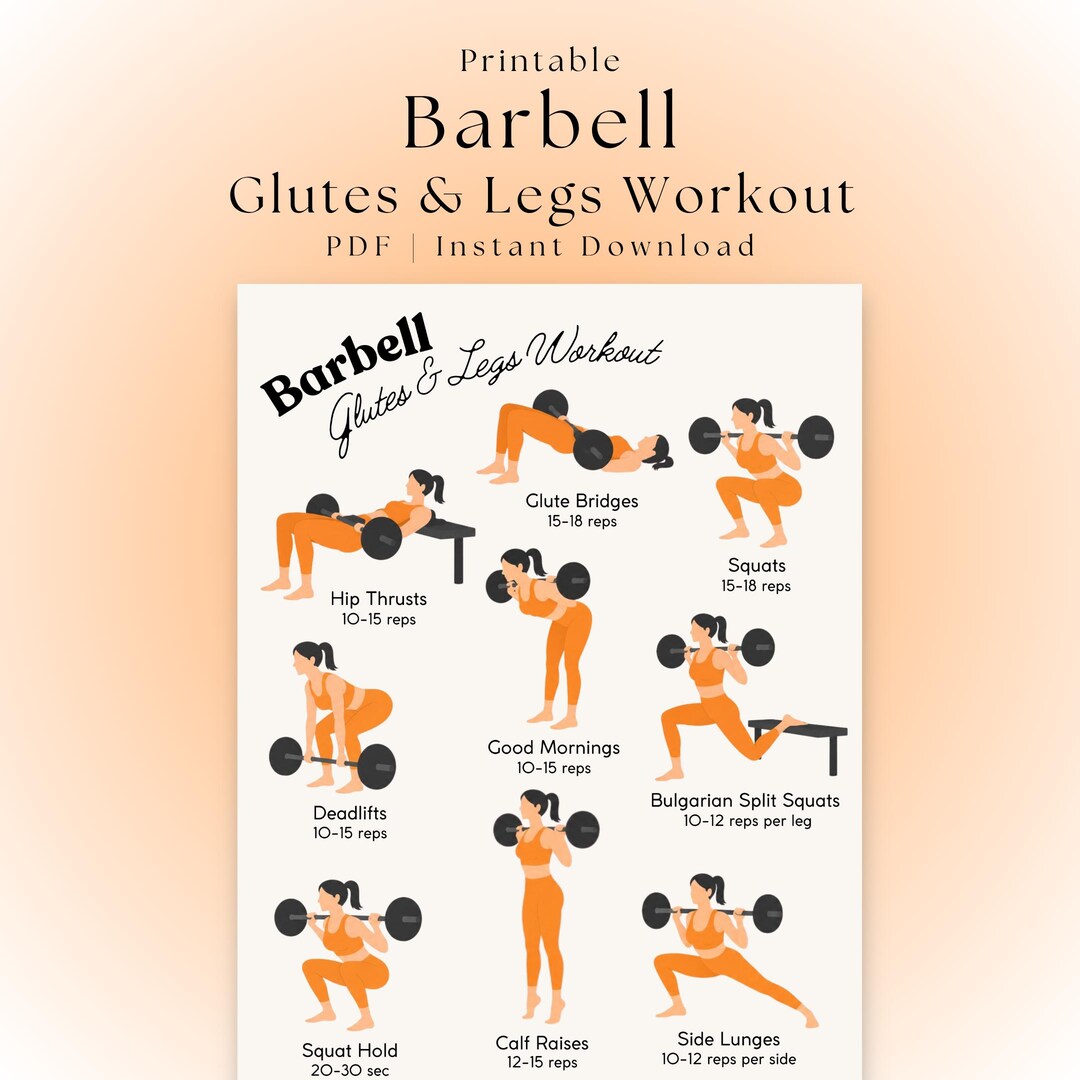 Barbell Glutes and Legs Workout for Women PDF | Lower Body Barbell ...
