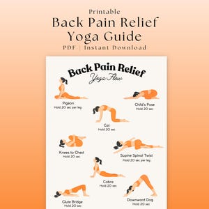 Op de afbeelding: Een afdrukbare yogagids voor rugpijnverlichting. De gids bevat illustraties van yogahoudingen, waaronder Duif, Kat, Kindhouding, Knieën naar borst, Supine Spinal Twist, Glute Bridge, Cobra en Neerwaartse Hond. Elke pose is gelabeld met zijn naam en houdtijd.