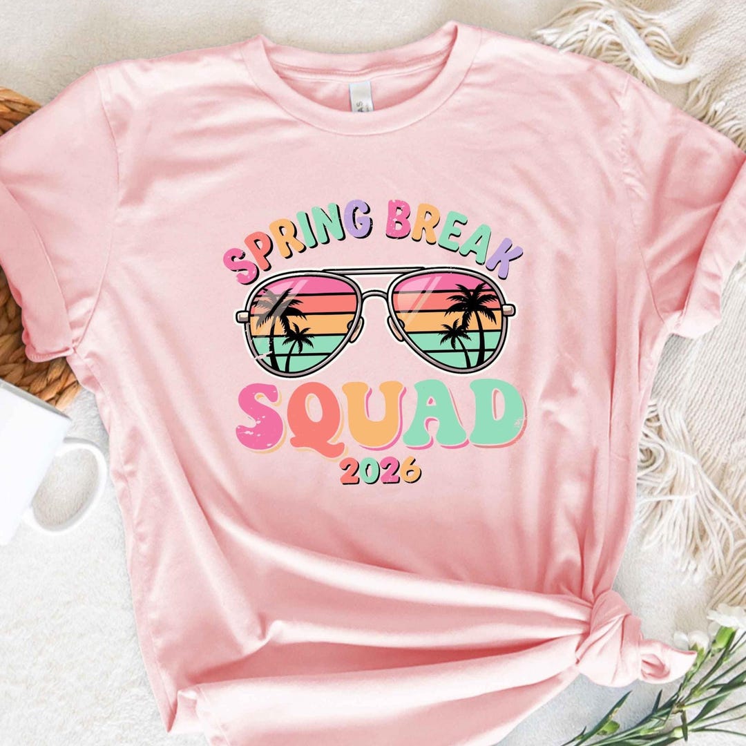 Spring Break Roupa Spring Break Squad 2026 T-shirt, Spring Break 2026 Shirt, Spring Break ...