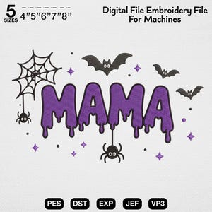 Spooky Mama Embroidery Design, Halloween Mom Machine File, Dripping Mama Pattern, Cute Bat Spider Web, Trick or Treat Mom Design