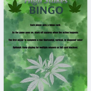 Op de afbeelding: Een groene en witte bingokaart met de tekst "High Stakes BINGO". De kaart bevat illustraties van cannabisbladeren en spelinstructies. De achtergrond heeft een aquareleffect.