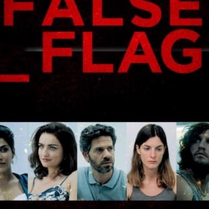May include: Poster for the television series "False Flag" with the title in large red letters. Below, five individuals are featured, and the text "SEASON ONE" is at the bottom.