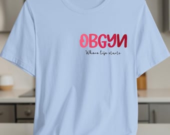 OBGYN Shirt | Personalized OB/GYN Tee | Gift for obgyn nurses | Nurse shirt