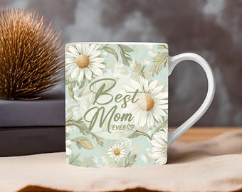 Beste Mama überhaupt Tasse, Gänseblümchen Blumenkaffeetasse, Muttertagsgeschenk für Mama, 11 Unze 15 Unze Keramiktasse, süße Mama Tasse, Familiengeschenk, Erste Mama Geschenk