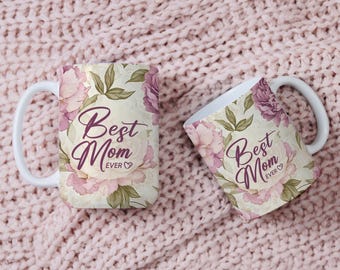 Best Mom Ever Mug, Peony Floral Coffee Mug for Mom, Vintage Pink Ceramic Tea Cup, Elegant Mother’s Day Gift for Her, 11oz 15oz