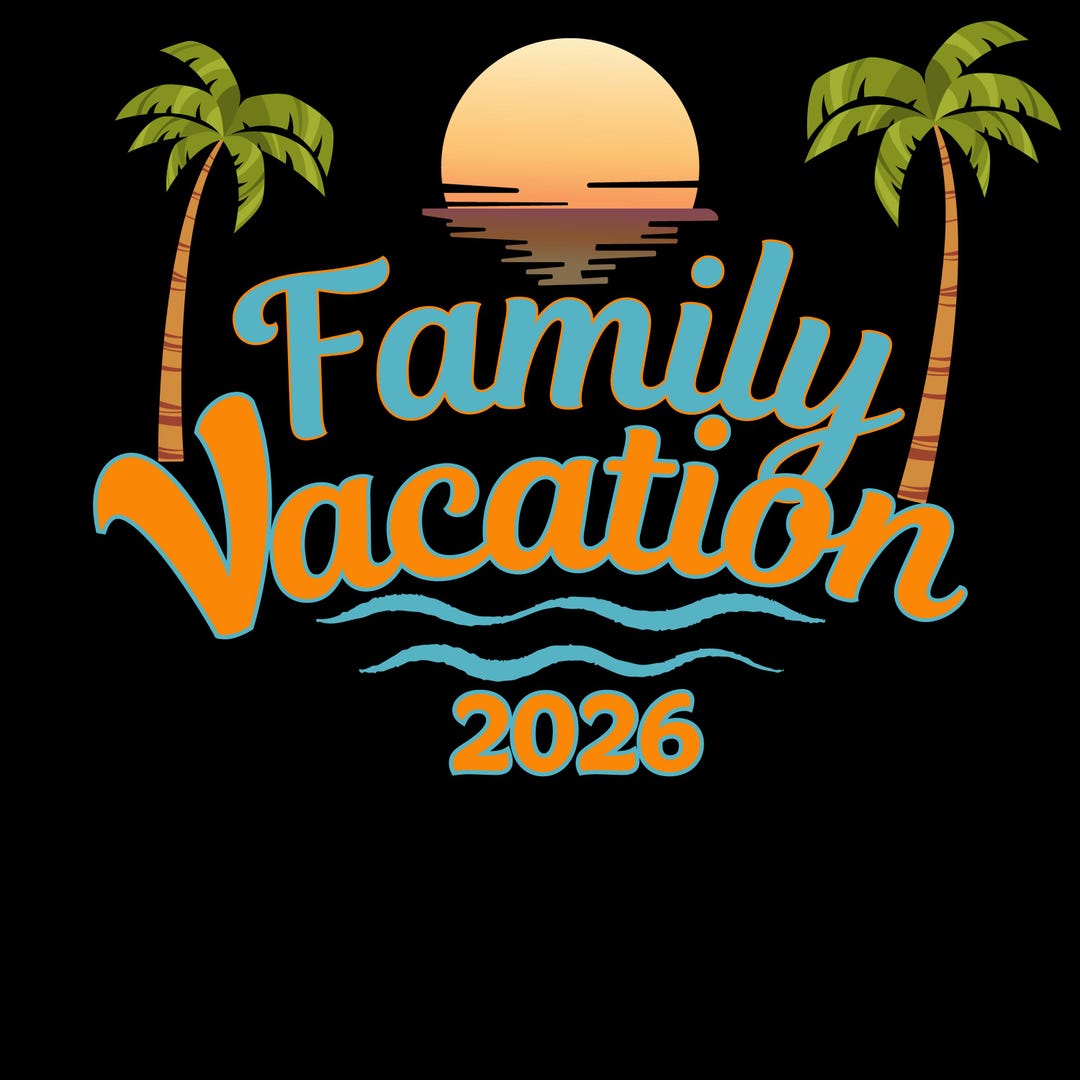 Family Vacation 2026 SVG Design, Custom Trip Shirt (digital Download ...