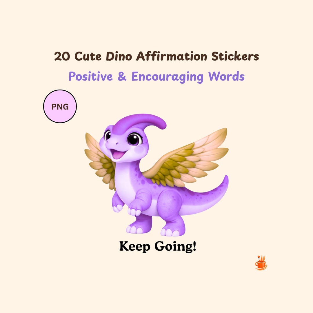 20 Dino Affirmation Stickers for Kids – Positive & Encouraging Words ...