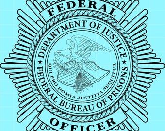 May include: A black and white Federal Bureau of Prisons Officer badge. The badge features an eagle with outstretched wings, surrounded by text that reads "Federal Department of Justice" and "Officer". The background is light blue.