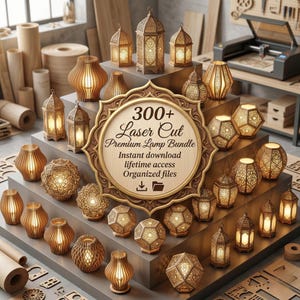 May include: A collection of laser-cut wooden lamps in various shapes and sizes, including lanterns and geometric designs. The lamps are illuminated, showcasing intricate patterns. A wooden sign reads "300+ Laser Cut Premium Lamp Bundle."