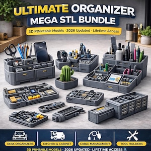 May include: A collection of gray 3D-printed desk organizers, kitchen and cabinet organizers, cable management solutions, and tool holders. The image includes various sizes and styles of organizers, with text that reads "ULTIMATE ORGANIZER MEGA STL BUNDLE".