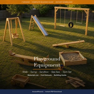 DIY Playground Equipment Plans PDF: 7 Backyard Structures - Slide, Swing, Sandbox, See-Saw - Step-by-Step Blueprint
