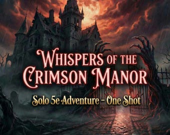 Aventura en solitario de D&D 5E - Susurros de la Mansión Carmesí / Módulo autoconclusivo de terror gótico / No requiere DM / PDF de Dungeons and Dragons