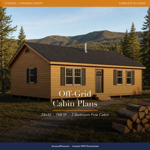 24x32 Off-Grid Cabin Plans PDF: 2 Bed 768 SF Pole-Frame Mountain Cabin - DIY Blueprint