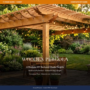 Op de afbeelding: Een houten pergola met een lattenontwerp en lichtsnoeren bevestigd aan de balken. De tekst luidt: 11-PAGE GUIDE 1 SHEET COMPLETE DIY GUIDE WOODEN PERGOLA A Modular DIY Backyard Shade Pergola Build a 9-Ft Section Extend It Any Length Complete Plans Materials List Cost Estimate ArcanePhoenix Instant PDF Download.