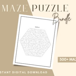 May include: A white sheet of paper with a black border featuring a hexagonal maze design. The text "MAZE PUZZLE Bundle" is at the top, with "500+ MAZES" and "INSTANT DIGITAL DOWNLOAD" at the bottom. The background is a light beige color.