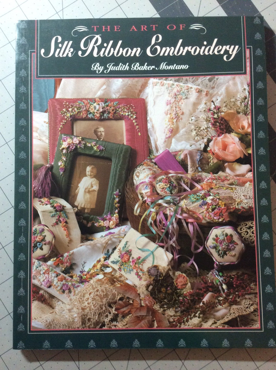 The Art of Silk Ribbon Embroidery Softcover by Judith Baker Etsy