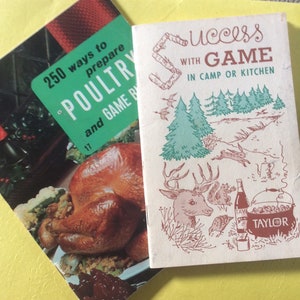 Poultry and Game Cooking Booklets 1964 & 1970