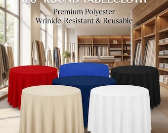 120" Round Polyester Tablecloth  Wrinkle-Resistant, Reusable Event Cover