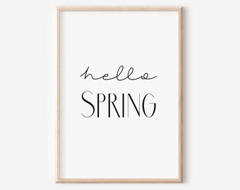 Ciao primavera, Arte d'ispirazione, Ufficio in casa, Poster, Stampa primaverile, Pasqua, Arte dell'atrio, Arredamento primaverile, Aggiornamento primaverile, Arte del bar caffetteria, Stagioni