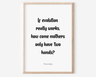 Stampa divertente vita di mamma, citazione di Milton Berle, regalo per la mamma, arte stampabile, citazioni famose, regalo per donna, arte per l'home office, arredamento per la mamma, poster
