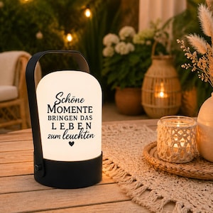 LED lamp with saying | Beautiful moments make life shine | Table lamp | Gift for girlfriend | Garden lamp | Battery operated