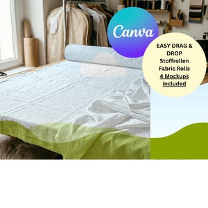 May include: A light blue fabric roll spread across a wooden table, featuring a Canva logo and a circular graphic with the text: EASY DRAG & DROP Stoffrollen Fabric Rolls 4 Mockups included. The fabric has a textured, woven appearance.