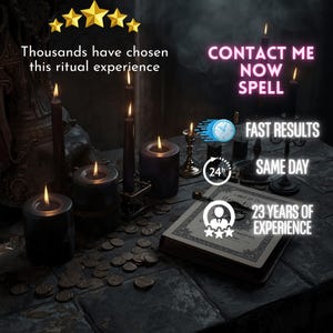 May include: A mystical scene with lit candles, a book, and coins on a dark surface. Text includes "Contact Me Now Spell", "Fast Results Same Day", and "23 Years of Experience". The image has a five-star rating.