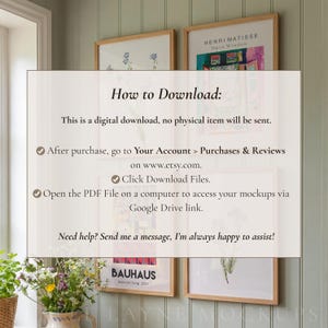 May include: A mockup image featuring framed art prints with a light wood frame. The prints include floral and abstract designs, and text that reads "HENRI MATISSE Open Window" and "BAUHAUS Ausstellung 1927". A white sign provides instructions on how to download the digital file.