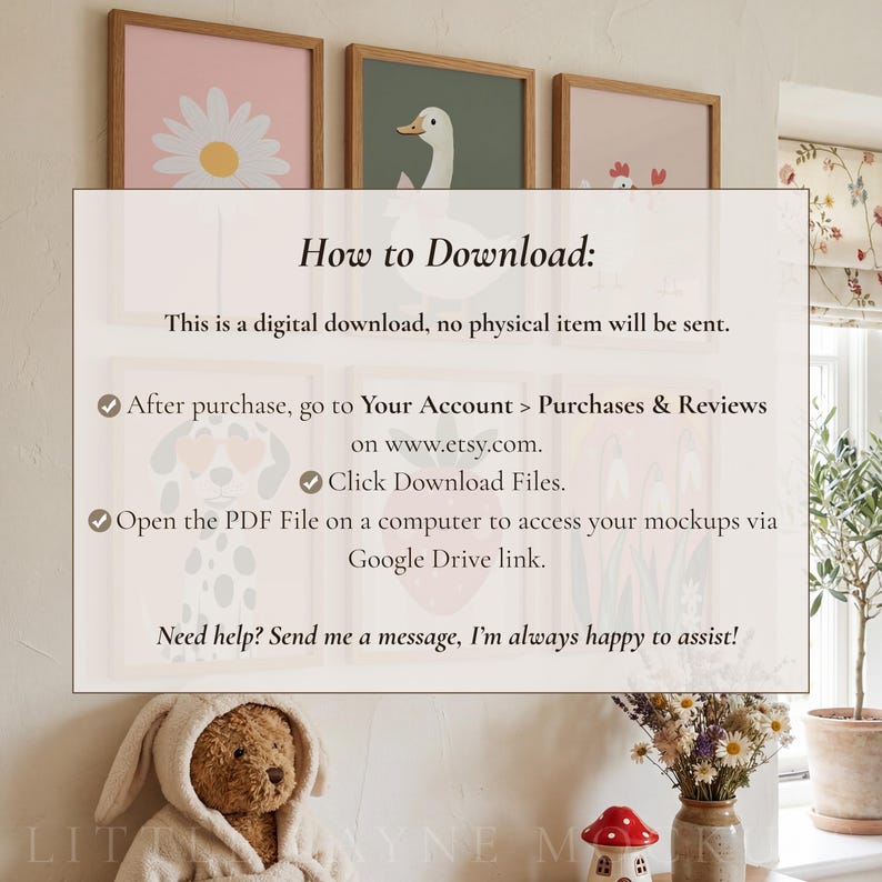 May include: Three framed art prints with a daisy, a duck, and a chicken. The prints are above a white sign with instructions on how to download a digital file from Etsy. A teddy bear in a bunny suit is in the foreground.
