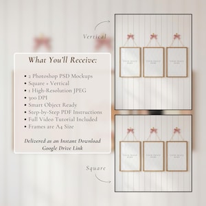 May include: A mockup image showcasing six A4-sized frames with wooden borders, displayed in vertical and square arrangements. Each frame is suspended by a string and decorated with a pink bow. The text "YOUR IMAGE HERE" is visible in each frame. The image also includes a list of features.