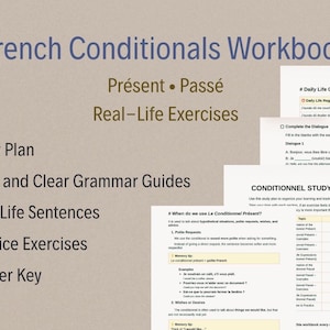 Op de afbeelding: Een werkboek getiteld "French Conditionals Workbook" met de tekst "Présent • Passé Real-Life Exercises". Het werkboek bevat een studieplan, grammatica gidsen, zinnen uit het dagelijks leven, oefeningen en een antwoordsleutel.