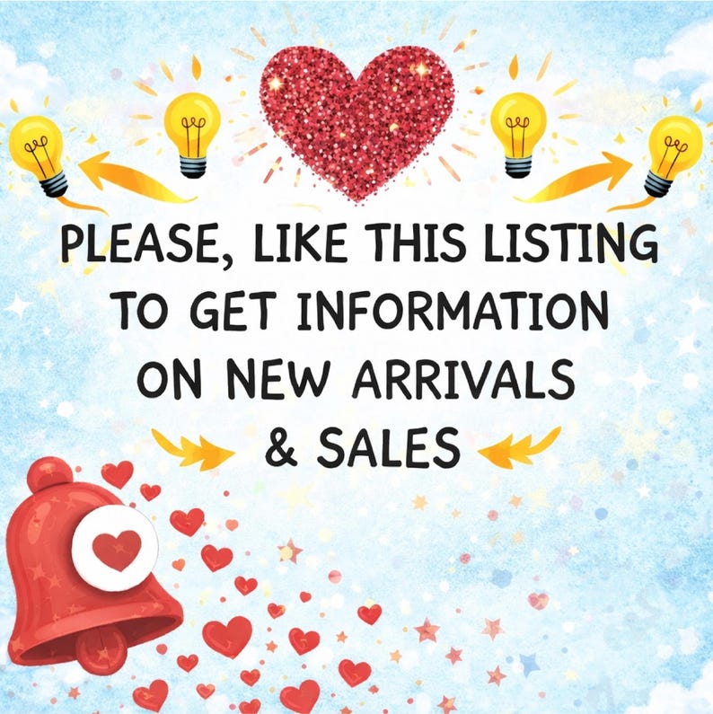 May include: A digital graphic with a red glitter heart, yellow lightbulbs, and a red bell. Text reads "PLEASE, LIKE THIS LISTING TO GET INFORMATION ON NEW ARRIVALS & SALES". Hearts and stars are scattered across a blue background.