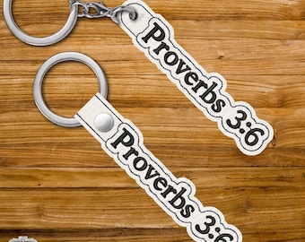 Proverbs 3:6 - Embroidery Keychain Design, Snap Key Fob Tab (Digital Download) ITH 26b