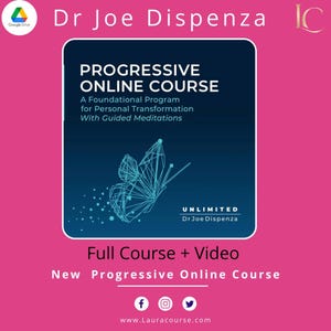 以下が含まれることがあります： Dr. Joe Dispenzaのオンラインコースのプロモーション画像。画像には、「PROGRESSIVE ONLINE COURSE」というテキストと幾何学的な蝶のデザインが施された濃い青色の正方形が使用されています。追加のテキストには「A Foundational Program」と「Full Course + Video」が含まれています。