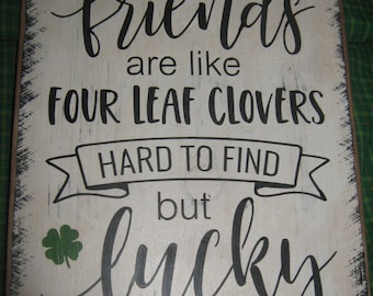 Primitive Wood Irish Subway Sign Icon Expressions   " FRIENDS are Like Four Leaf Clovers " St Patricks Day Friend Housewares Country Rustic