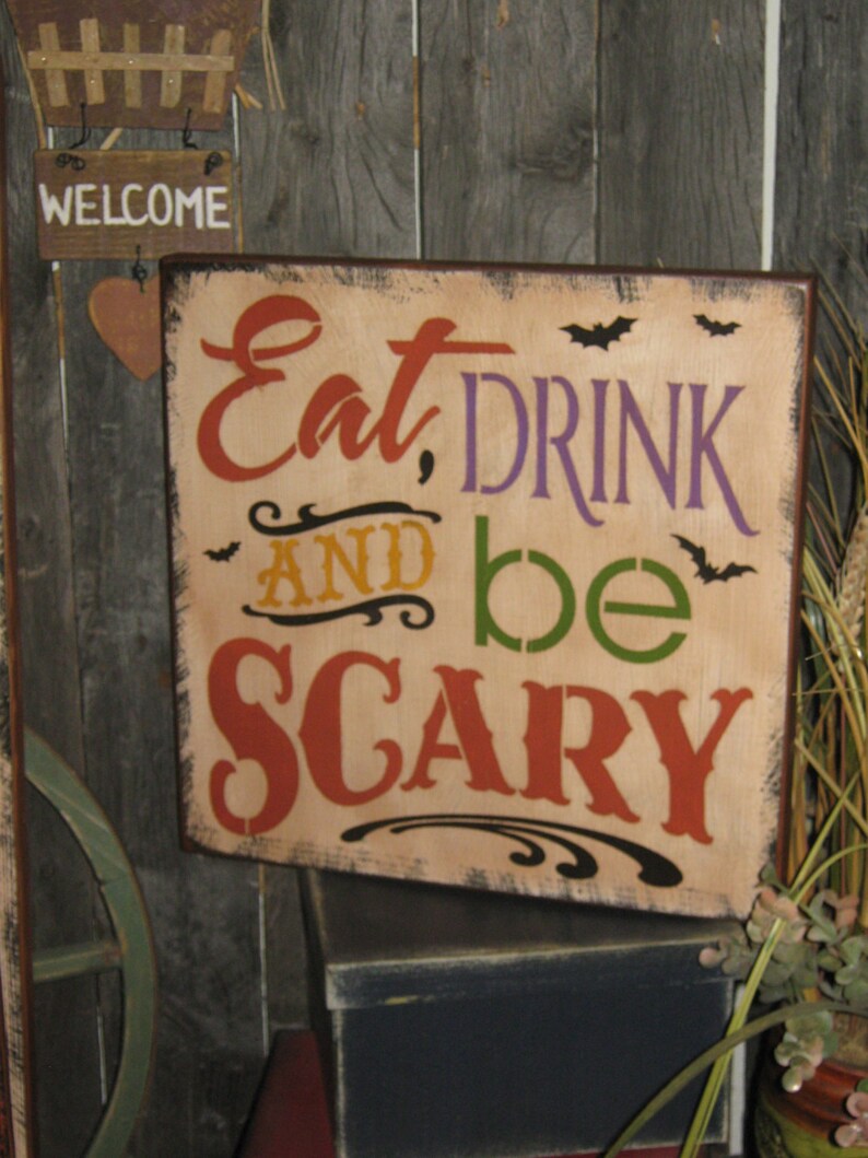 Primitive Lg Wood Holiday Halloween Subway Sign Bats Witch Ghost EAT, Drink and Be Scary Pumpkin Witch Fall Spooky Country Housewares image 4